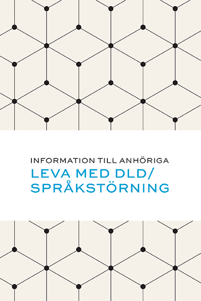 Leva med DLD/språkstörning