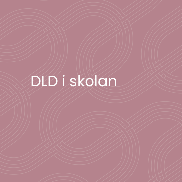 DLD i skolan